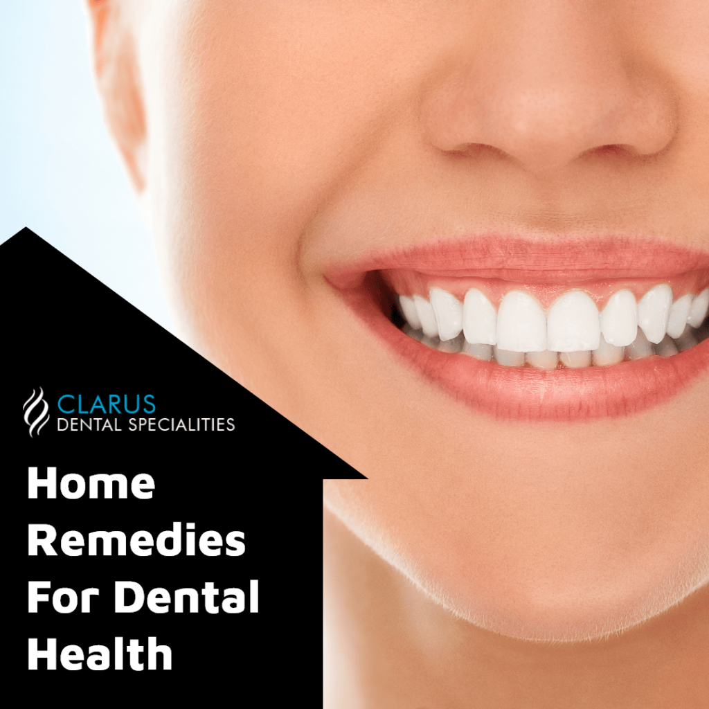 Home Remedies for Dental Health 